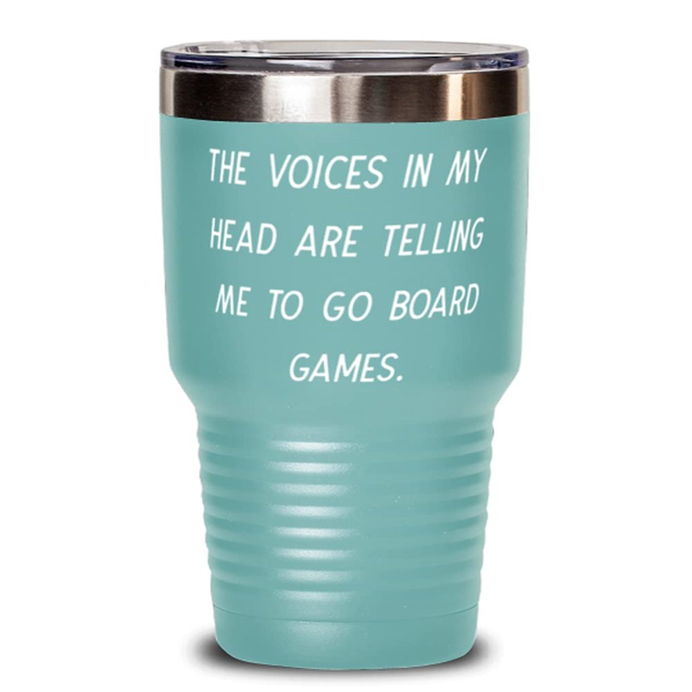 Inspirational Board Games, The Voices in My Head are Telling Me to Go Board Games, New Birthday 30oz Tumbler For Friends