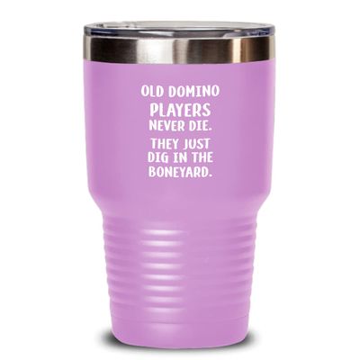 Funny Dominoes Tumbler Old domino players never die Gift For Men and Women 30oz, Magenta