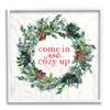 Stupell Industries Come in and Cozy Up Winter Red Holly view 1