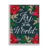 Stupell Industries Joy to The World Festive Red Poinsettia Florals view 1