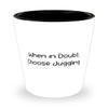 Gag Juggling Gifts, When in Doubt, Choose Juggling, Juggling Shot Glass From view 1