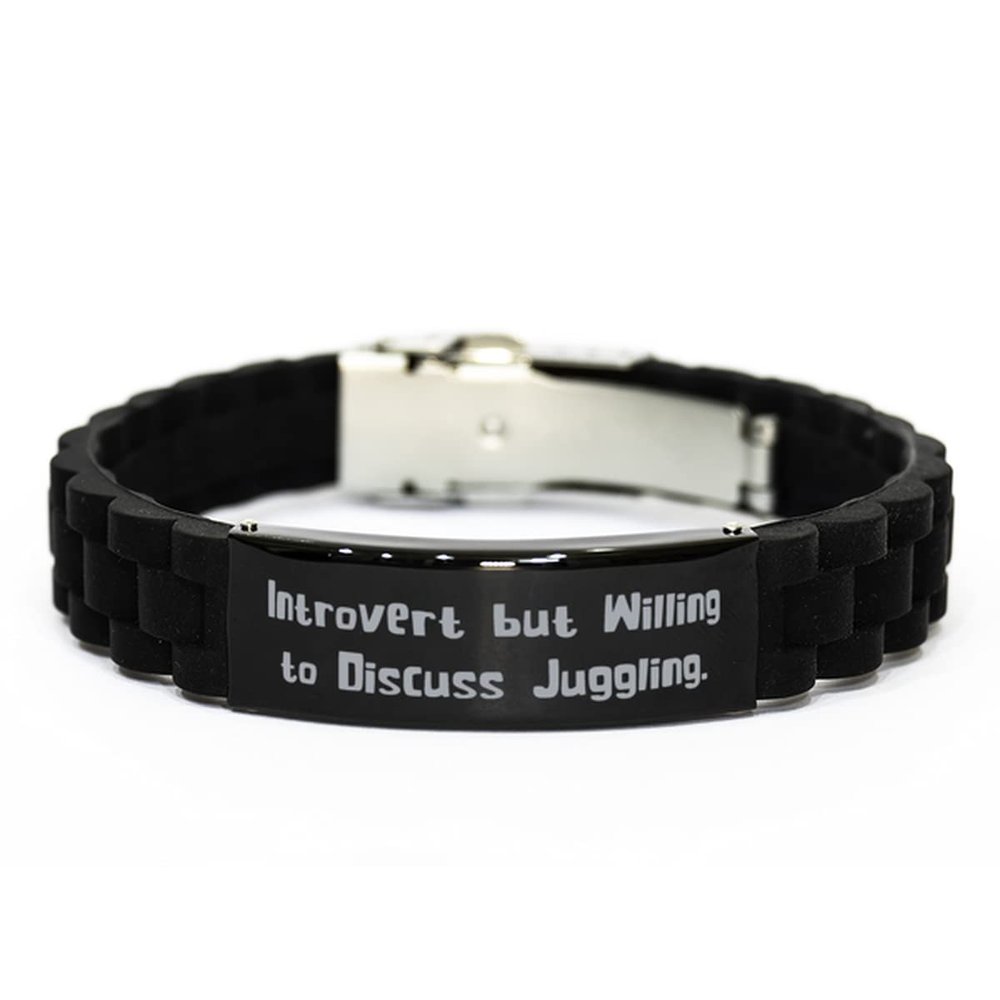 Fancy Juggling Gifts, Introvert but Willing to Discuss Juggling, Inappropriate Black Glidelock Clasp Bracelet for Friends from