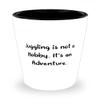 Gag Juggling Shot Glass, Juggling is not a Hobby. It's an Adventure, Gifts For Friends, Present From, Ceramic Cup For Juggling view 1