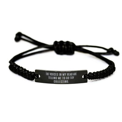 The Voices in My Head are Telling Me to Go. Toy Collecting Black Rope Bracelet, Inspire Toy Collecting Gifts, Engraved Bracelet for Friends