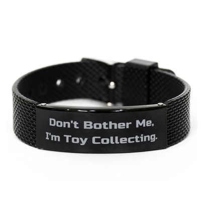 Toy Collecting Gifts for Friends, Don't Bother Me, I'm Toy, Unique Toy Collecting Black Shark Mesh Bracelet, Engraved Bracelet from