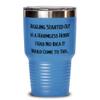 Reusable Juggling Gifts, Juggling Started Out as a Harmless Hobby. I Had No Idea It Would Come to, Sarcasm 30oz Tumbler For Friends From view 1