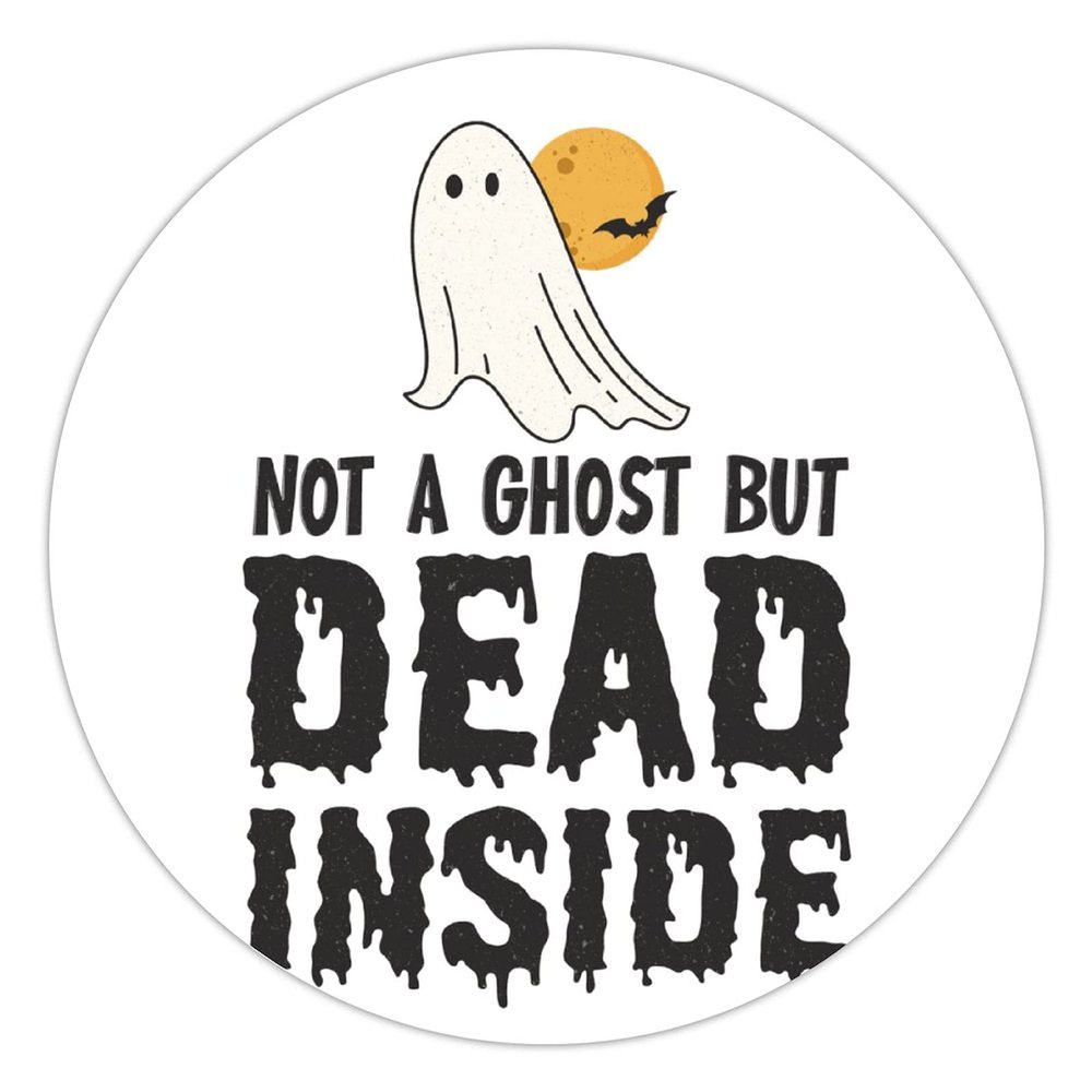 100 Pcs Halloween Stickers for Halloween Not A Ghost But Dead Inside Stickers Halloween decorations Stickers for Envelope Seals Candy Halloween Party Decorations