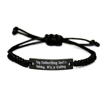Toy Collecting Gifts for Friends, Toy Collecting Isn't a Hobby. It's a, Love Toy Collecting Black Rope Bracelet, Engraved Bracelet from