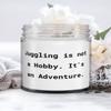Nice Juggling Gifts, Juggling is not a Hobby. It's an Adventure, Juggling Candle From view 1