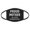 Indica Plateau Proud Mother of Dumbass Kids Cotton Face Mask view 1