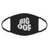 BIG OOF Cotton Face Mask view 1