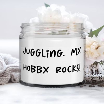 Inappropriate Juggling Candle, Juggling. My Hobby Rocks!, Gifts For Men Women, Present From, For Juggling