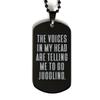 Cool Juggling Gifts, The Voices in My Head are Telling Me to Go Juggling, Reusable Black Dog Tag for Men Women from view 1