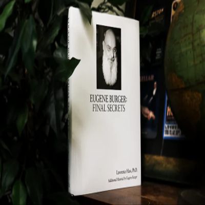 Eugene Burger: Final Secrets by Lawrence HASS and Eugene Burger - Book