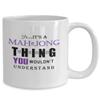 Mah Jong Game Mug, Mah Jong for Him Mug, It's a Mah Jong Thing, Mah Jong Game Gift, Mah Jong Player Gift, Mah Jong Game Coffee, White 11oz 15oz view 2