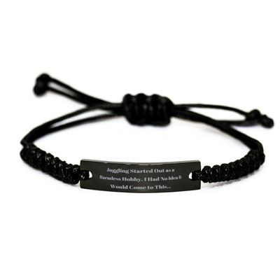 Take Thai Real Origin Unique Idea Juggling Black Rope Bracelet, Juggling Started Out as a Harmless Hobby. I Had No Idea, Present for Friends, from