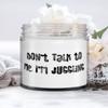 Juggling Gifts For Men Women, Don't Talk to Me. I'm Juggling, Unique Juggling Candle, From view 1