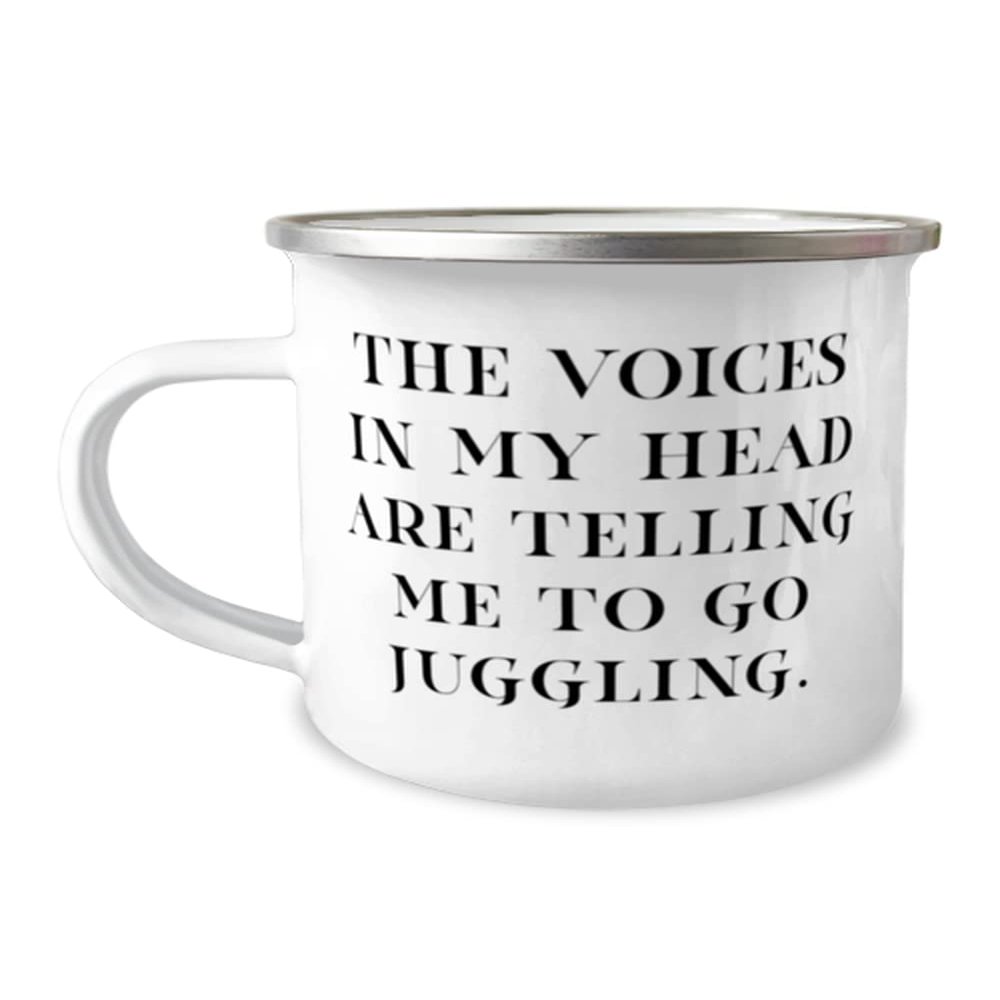 Beautiful Juggling 12oz Camper Mug, The Voices in My Head are Telling Me to Go Juggling, Gifts For Friends, Present From, For Juggling