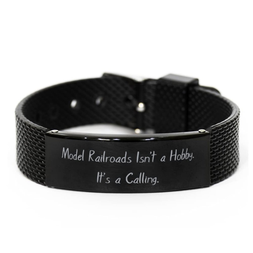 Joke Model Railroads Black Mesh Bracelet, Model Railroads Isn't, Gifts for Men Women, Present from, Engraved Bracelet for Model Railroads
