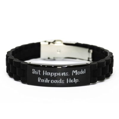 Shit Happens. Model Railroads Help. Model Railroads Black Glidelock Clasp Bracelet, Fun Model Railroads Gifts, Engraved Bracelet for Friends