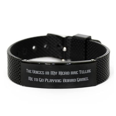 Brilliant Board Games Black Mesh Bracelet, The Voices in My Head are Telling Me to Go Playing Board, Present for Friends, New Gifts from