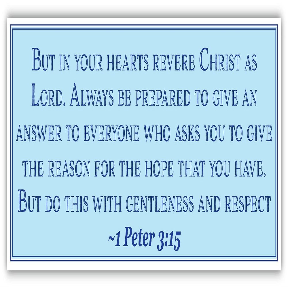1 Peter 3:15 | But in Your Hearts Revere Christ as Lord | Car Sticker 3x8 inches