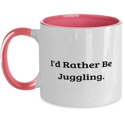 I'd Rather Be Juggling. Two Tone 11oz Mug, Juggling Cup, Fancy Gifts For Juggling