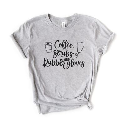 Nurse Shirt - Nursing Student - Gift For Nurse - Coffee Scrubs Rubber Gloves - Nursing Shirt - Nurse Gift - RN Tshirt - Softstyle Unisex Tee