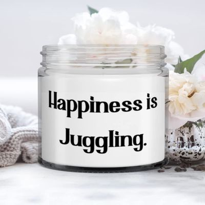 Happiness is Juggling. Candle, Juggling, Motivational Gifts For Juggling