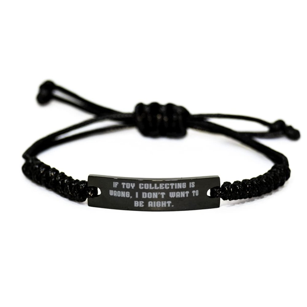 Cute Toy Collecting Black Rope Bracelet, If Toy Collecting is Wrong, I Don't Want to Be Right for Friends