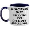 Brilliant Juggling Two Tone 11oz Mug, Introvert but Willing to Discuss Juggling, Gifts For Friends, Present From, Cup For Juggling view 1