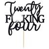 Unoggsor Twenty Fucking Four Cake Topper - Happy 24th Birthday Cake Decor - Cheers to 24 Years Birthday Party Decorations Supplies, Black Glitter view 2