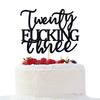 Twenty Fucking Three Cake Topper - Happy 23rd Birthday Cake Decor - Cheers to 23 Years Birthday Party Decorations Supplies, Black Glitter view 1