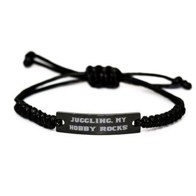 Inspirational Juggling Black Rope Bracelet, Juggling. My Hobby Rocks!, Present for Friends, Cheap Gifts from
