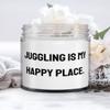 Juggling is My Happy Place. Candle, Juggling, Cool Gifts For Juggling view 1