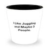 Inappropriate Juggling Gifts, I Like Juggling and Maybe 3 People, Reusable Birthday Shot Glass Gifts For Men Women view 1