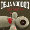 Deja Voodoo by Dan Harlan (Cards & Video) view 1
