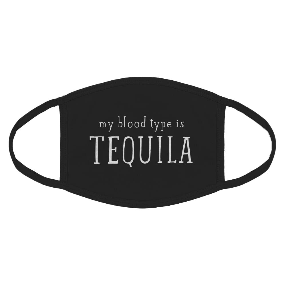 Indica Plateau My Blood Type is Tequila Cotton Face Mask