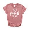 Sports Mom Shirt, Football Mom Shirt, Talk Football to Me, Game Day, Raise Ballers Tee Sports, Softstyle Unisex Tee Mauve view 1