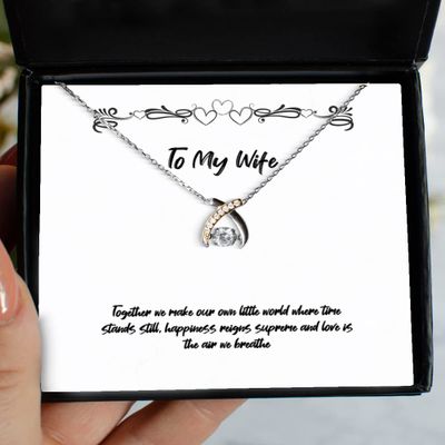 Together we Make Our own Little World Where time Stands Still, Happiness Reigns Wishbone Dancing Necklace, Wife Jewelry, Joke for Wife