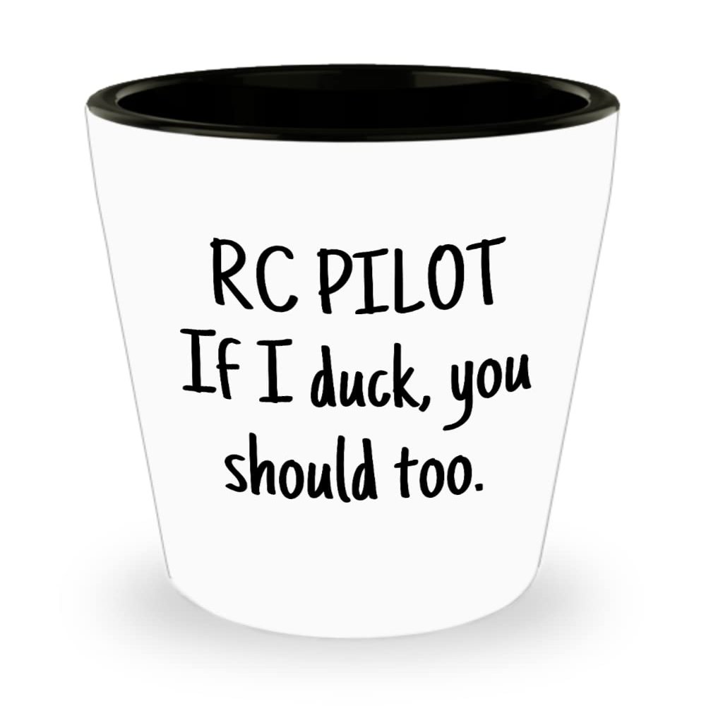 realpeoplegoods RC Planes Gift - RC Aircraft Ceramic Shot Glass - RC Plane Pilot Present - Radio Controlled Aircraft - If I Duck You Should Too