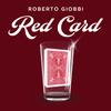 Red Card by Roberto Giobbi view 1