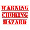 Warning Choking Hazard|Great Gift Idea|Single |5 Inch Magnet | Made in The USA | Car Auto Tool Box Refrigerator Magnet|S10265 view 1