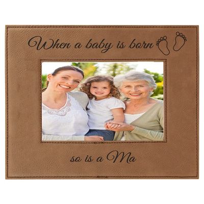 CustomGiftsNow When a Baby is Born so is a Ma Laser Engarved Faux Leather Dark Brown Leatherette Wall Hanging/Tabletop 4x6 Landscape Picture Group Family New Grandchild Baby Photo Frame
