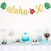 Aloha 30 Banner, Aloha Party Decorations, Hawaiian 30th Birthday Banner for Tropical Luau Birthday Party Decorations, Palm Leaf Decorations Gold Green Glitter view 4