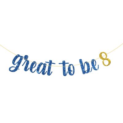 Belrew Great to Be 8 Banner, 8th Birthday Party Banner Decor, Eight Years Old Banner, 8th Birthday Party Decoration Supplies, Glittery Blue