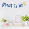 Belrew Great to Be 8 Banner, 8th Birthday Party Banner Decor, Eight Years Old Banner, 8th Birthday Party Decoration Supplies, Glittery Blue view 2