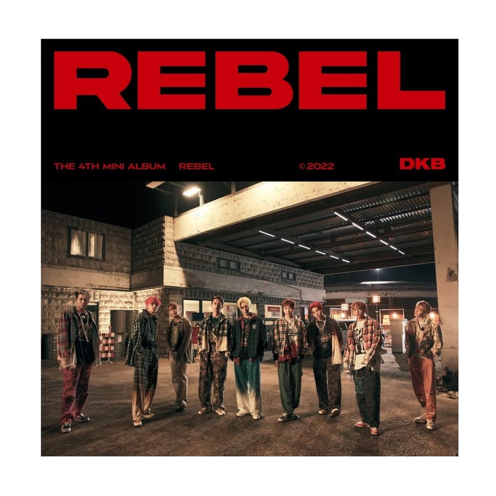 DKB Dark B - REBEL 4th Mini Album (+ 1 Folded Poster) / K-POP Sealed