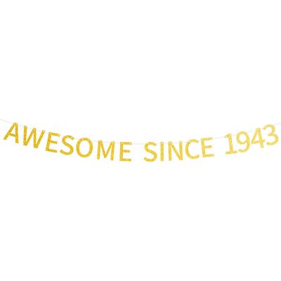 Awesome Since 1943 Banner Pre-strung Happy 82nd Birthday Banner Gold Glittery 82 Eighty Two Years Old Birthday Party Decorations for Men Women
