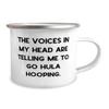 Sarcastic Hula Hooping, The Voices in My Head are Telling Me to Go Hula Hooping, Holiday 12oz Camper Mug For Hula Hooping view 2